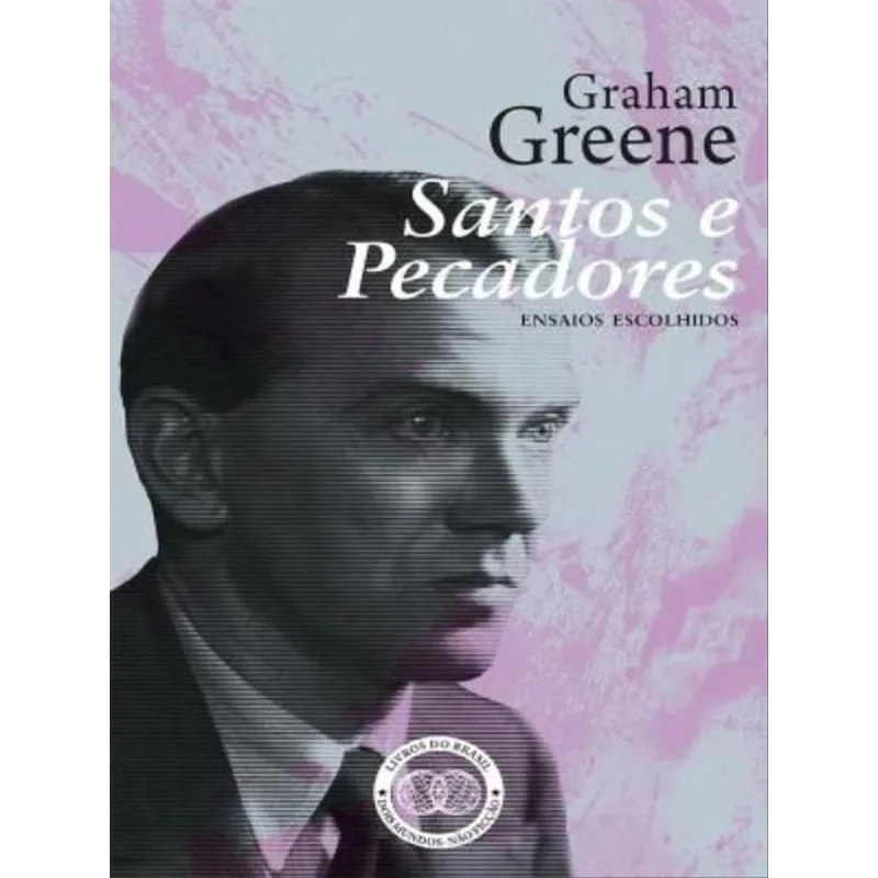 SANTOS E PECADORES