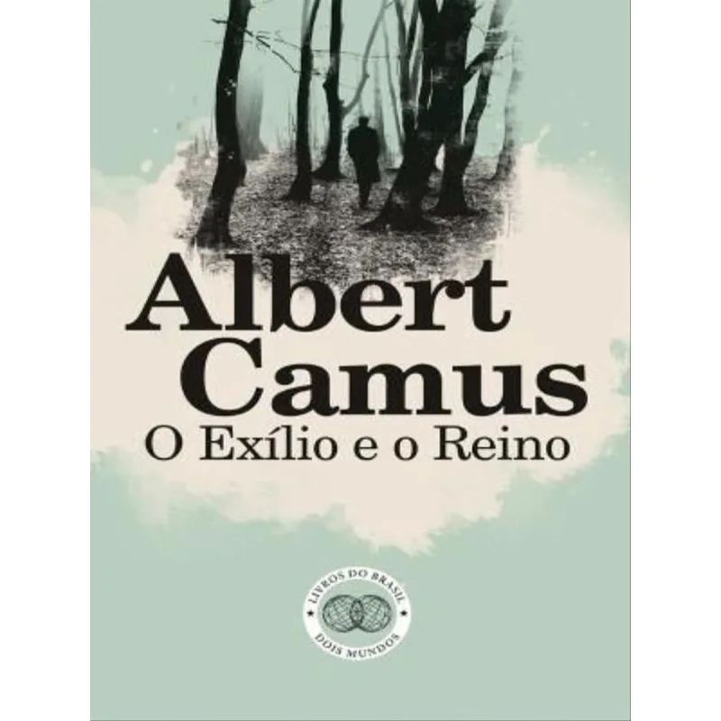 O EXÍLIO E O REINO