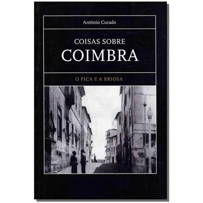 Coisas Sobre Coimbra