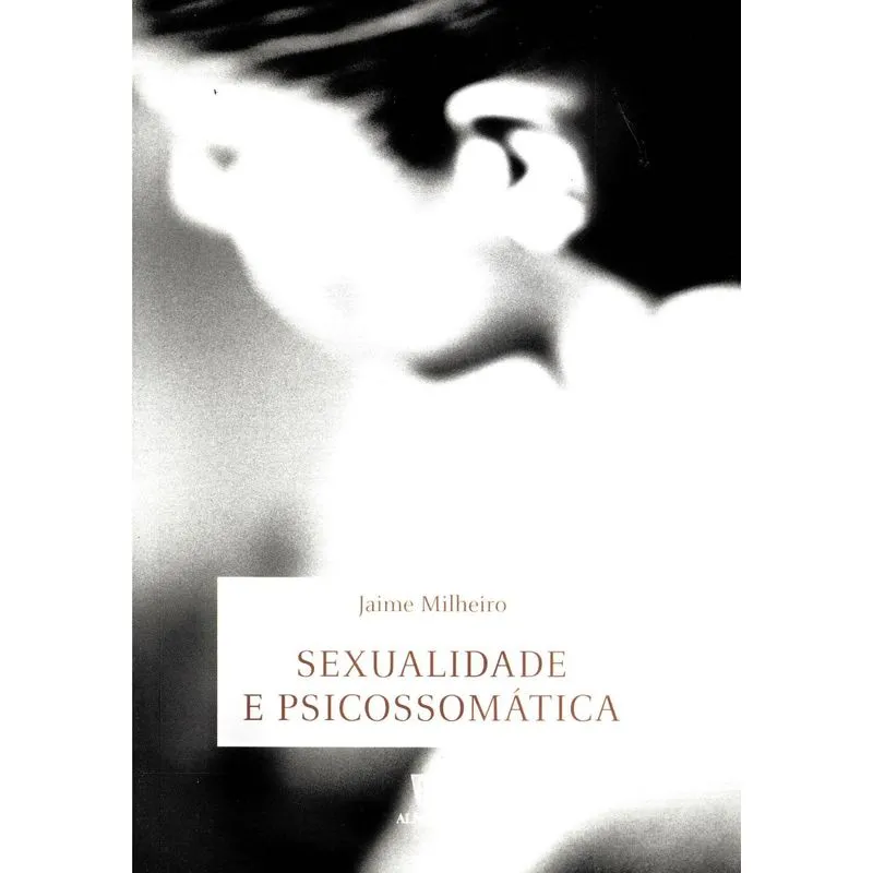 SEXUALIDADE E PSICOSSOMATICA