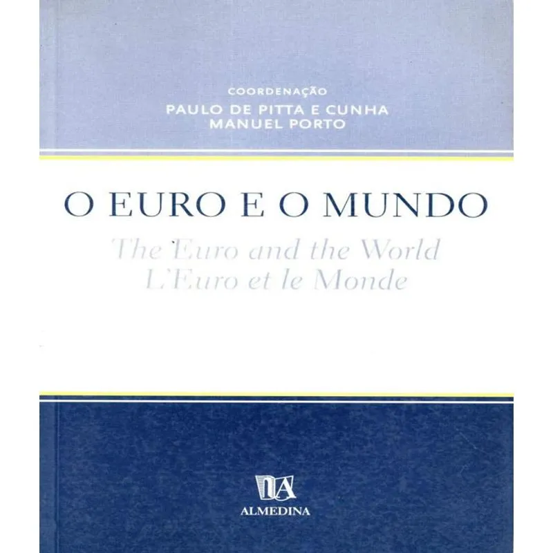 Euro E O Mundo, O