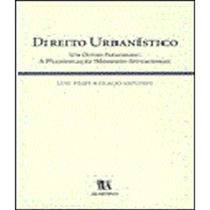 Direito Urbanistico - Um Outro Paradigma
