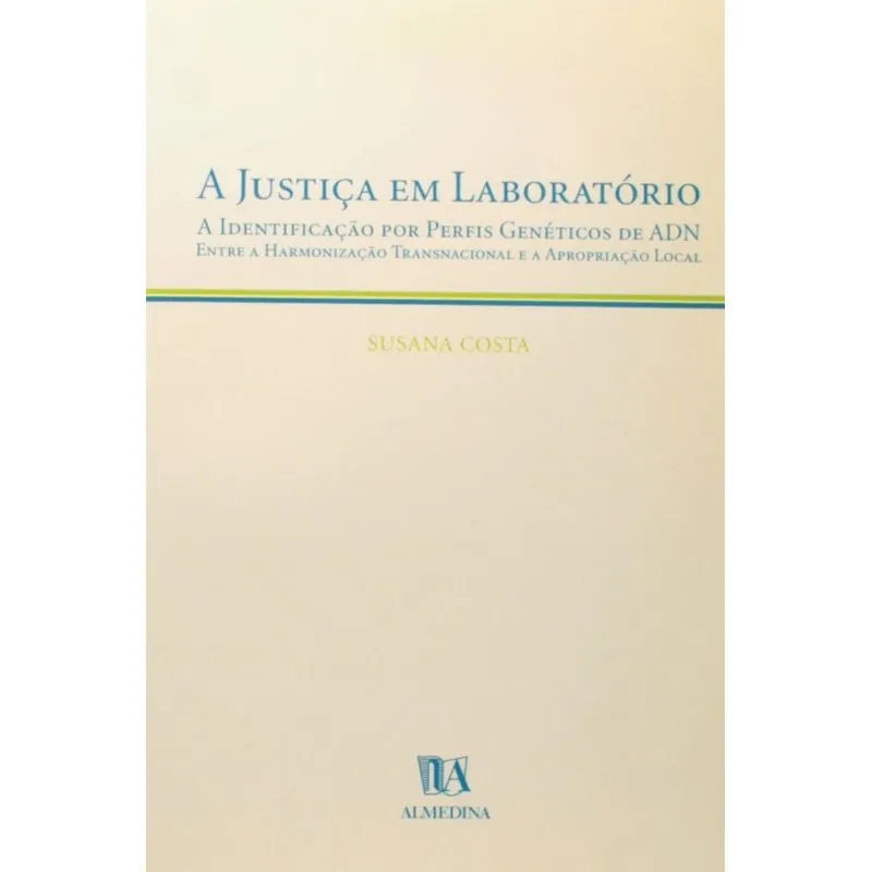 A justiça em laboratório