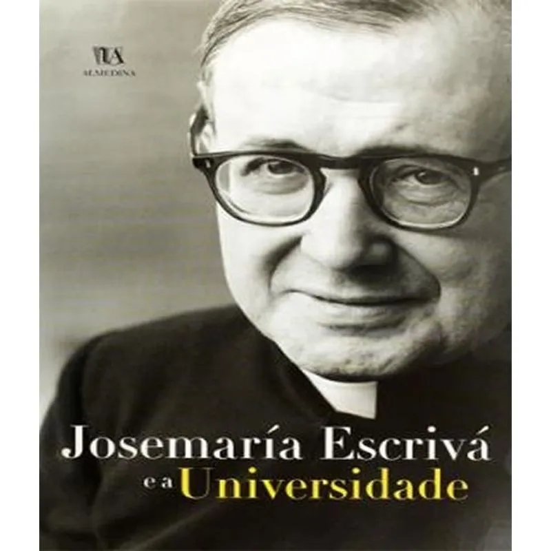 Josemaria Escriva E A Universidade
