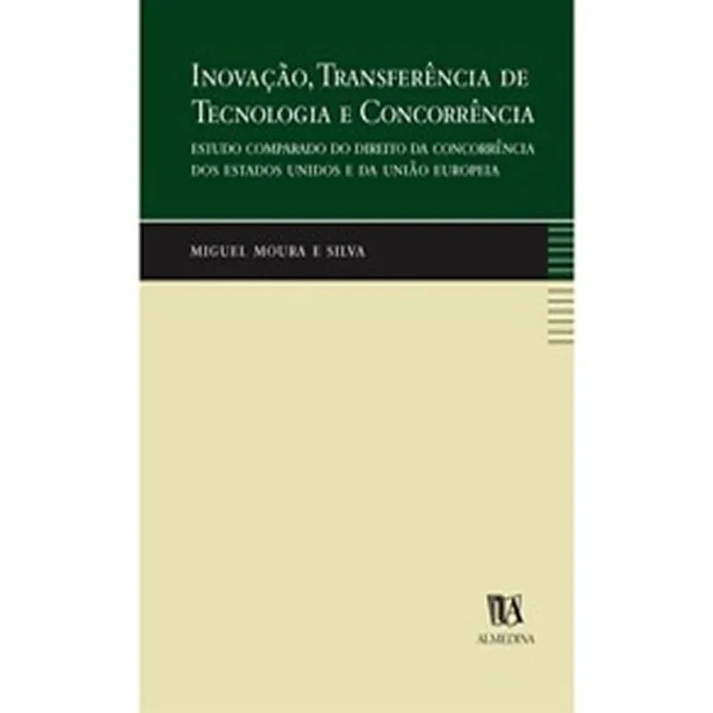 Inovacao, Transferencia De Tecnologia E Concorrencia
