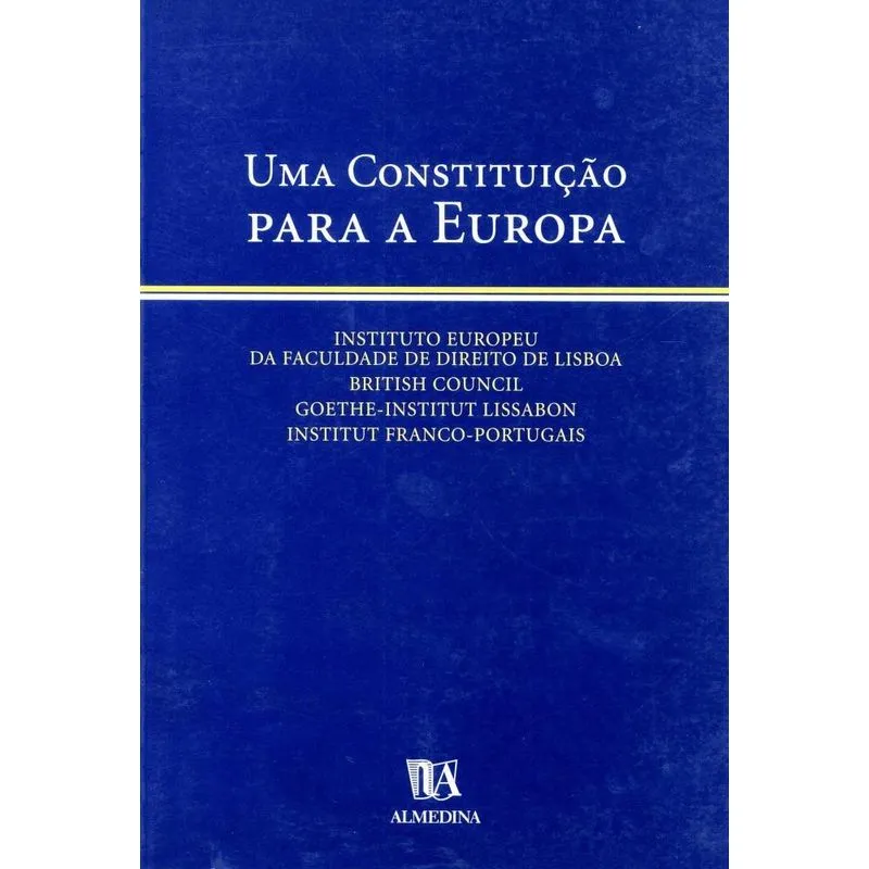 Uma Constituição Para A Europa