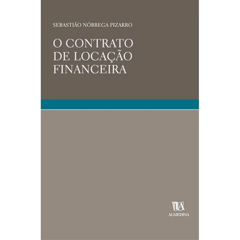 O contrato de locação financeira