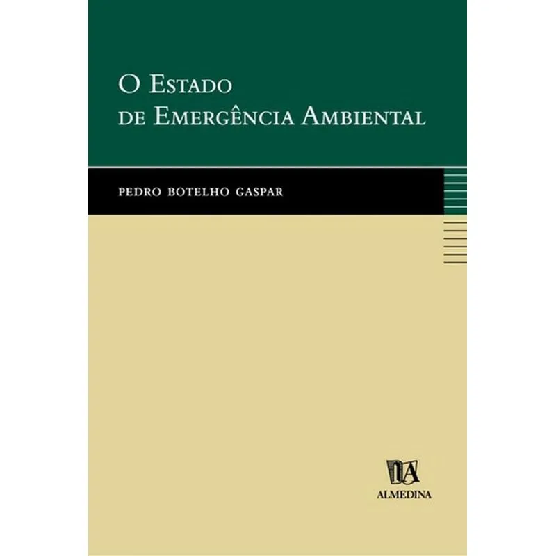 O estado de emergência ambiental