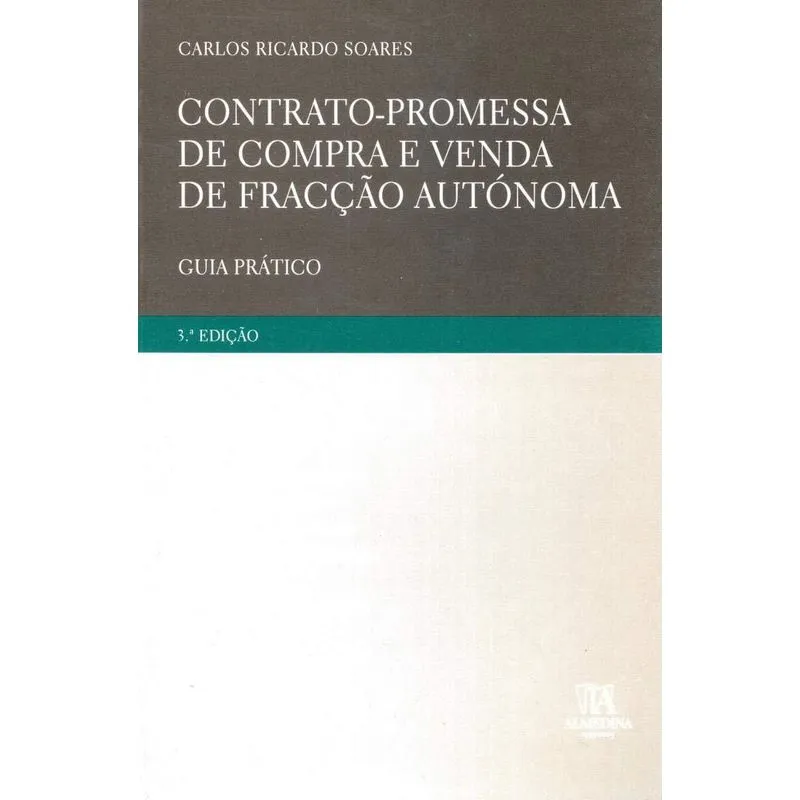 Contrato-promessa de compra e venda de fracção autónoma
