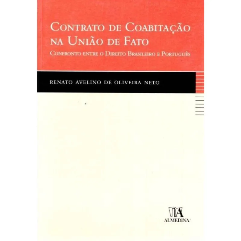 Contrato de Coabitação na União de Fato: Confronto entre o Direito Brasileiro e Português