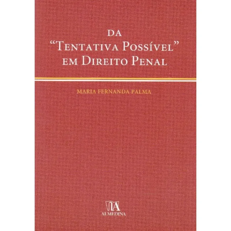 Da 'tentativa Possível' Em Direito Penal