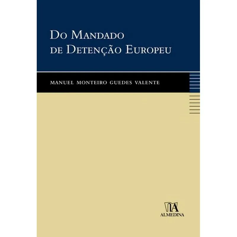 Do mandado de detenção europeu
