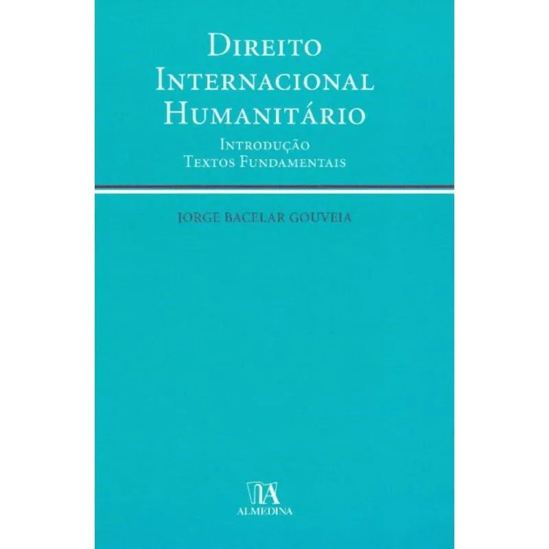 Direito Internacional Humanitário
