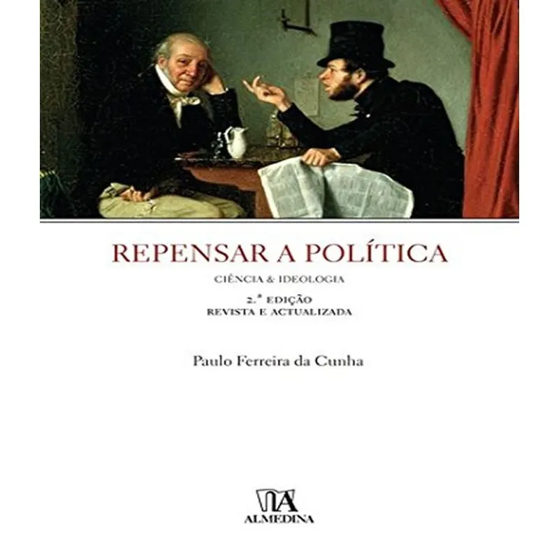 Repensar A Politica - 02 Ed