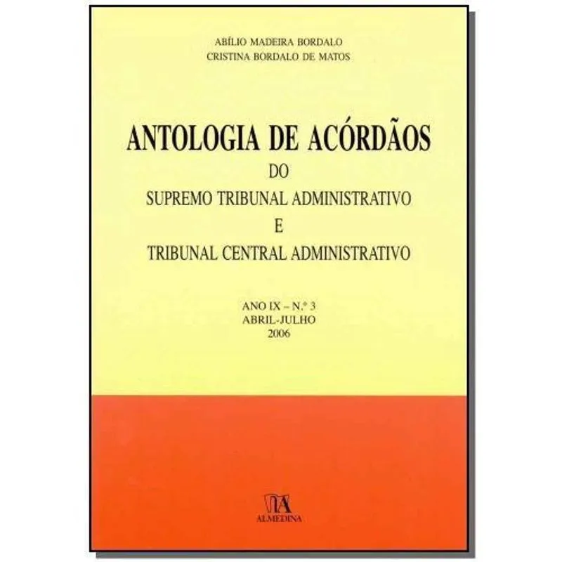 Antologia de ACóRDãOS do sta E tca - ano ix - n. O 3