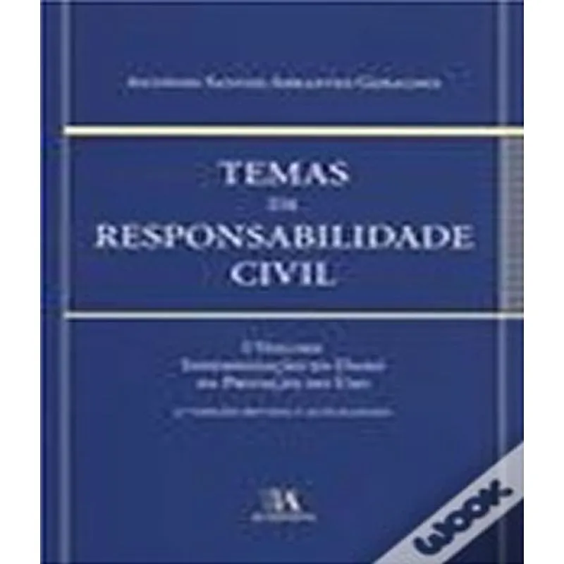 Temas Da Responsabilidade Civil - Vol I - 3 Ed