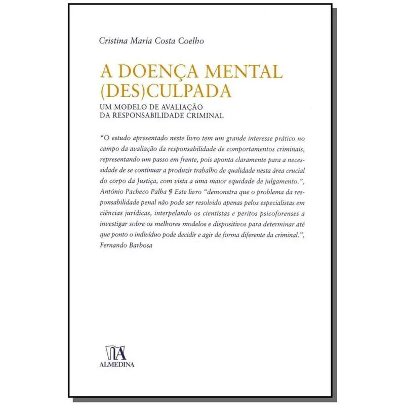 Doenca Mental (Des)Culpada, A