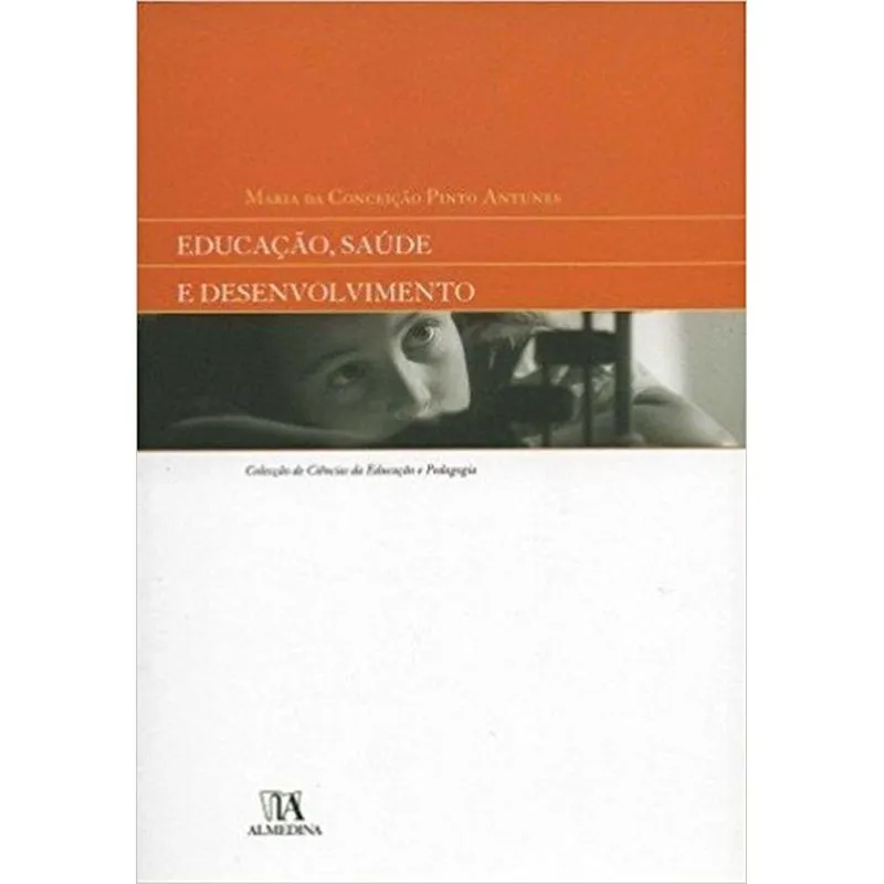 Educacao, Saude E Desenvolvimento