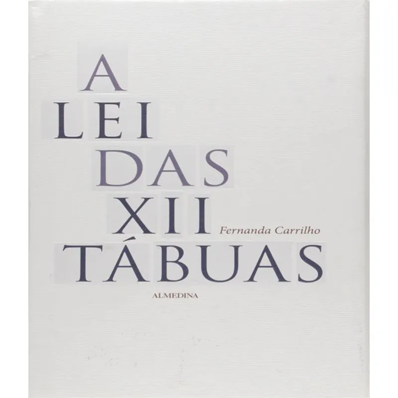 Lei Das Xii Tabuas, A