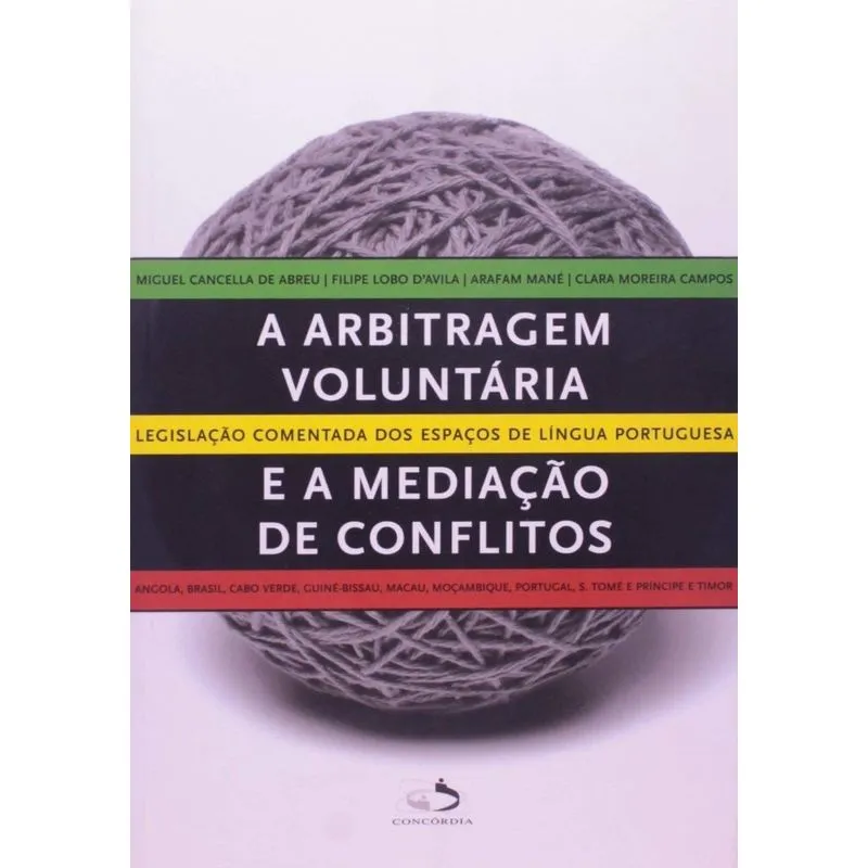 Arbitragem Voluntária E A Mediação De Conflitos, A