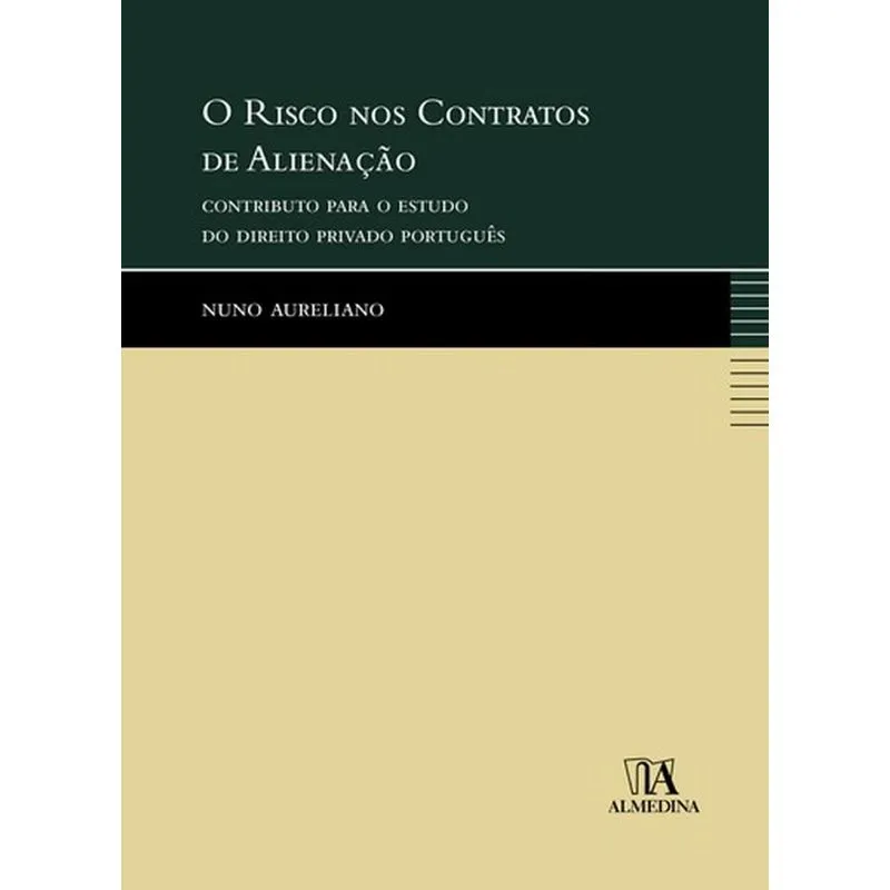 O risco nos contratos de alienação