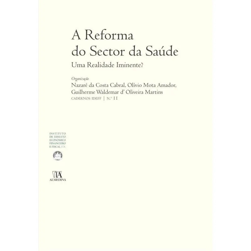 A reforma do sector da saúde