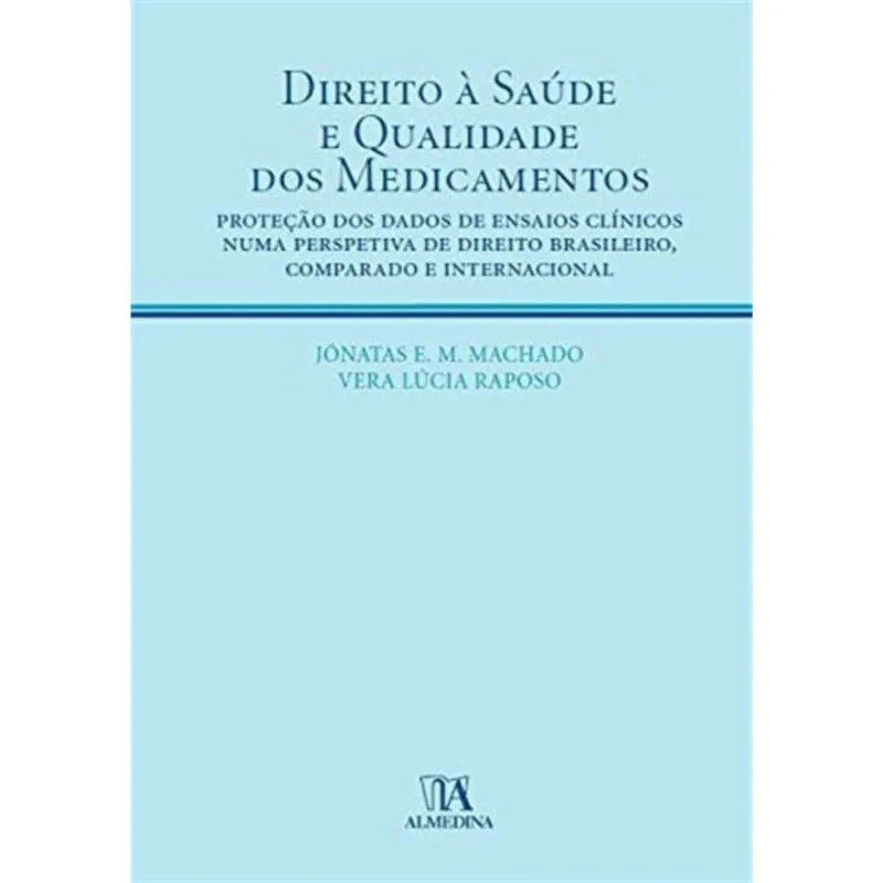 Direito A Saude Qual. Medicamentos - 01ed/10