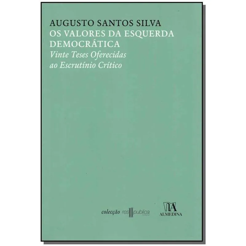 Valores da Esquerda Democra, Os