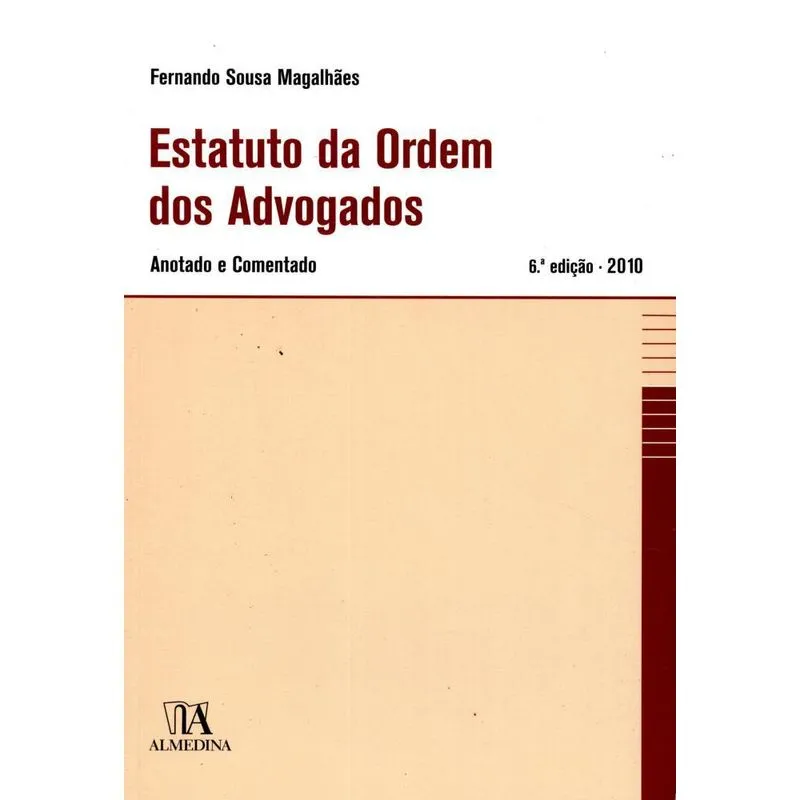 Estatuto da ordem dos advogados anotado e comentado