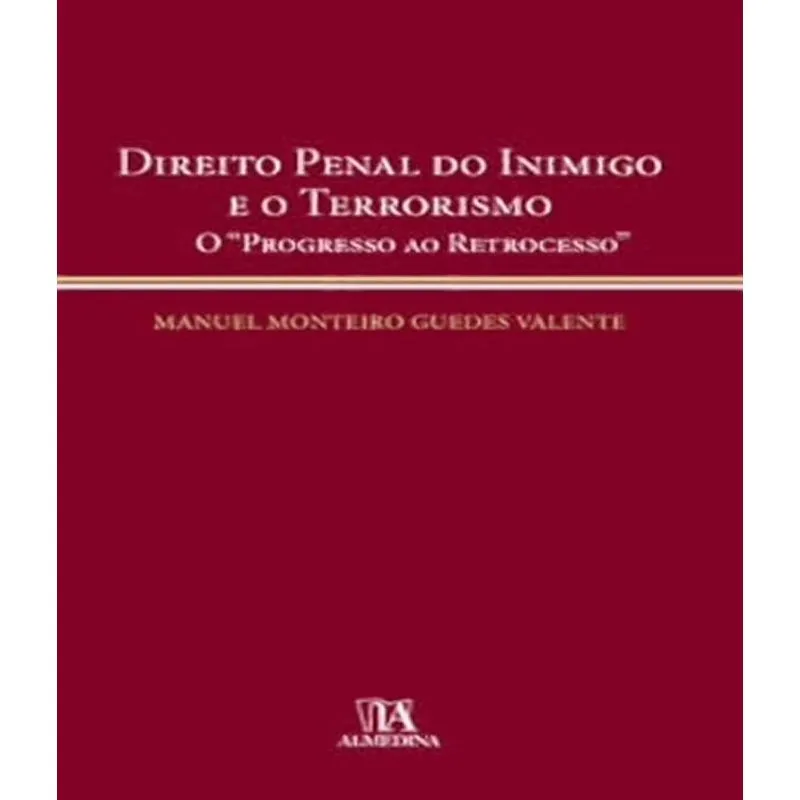 Direito Penal Do Inimigo E O Terrorismo