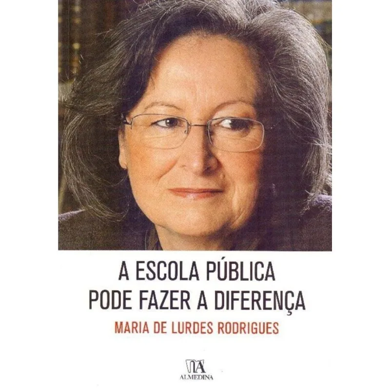 Escola Pública Pode Fazer A Diferença, A