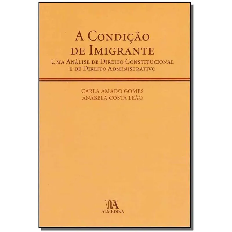 Condicao de Imigrante, A