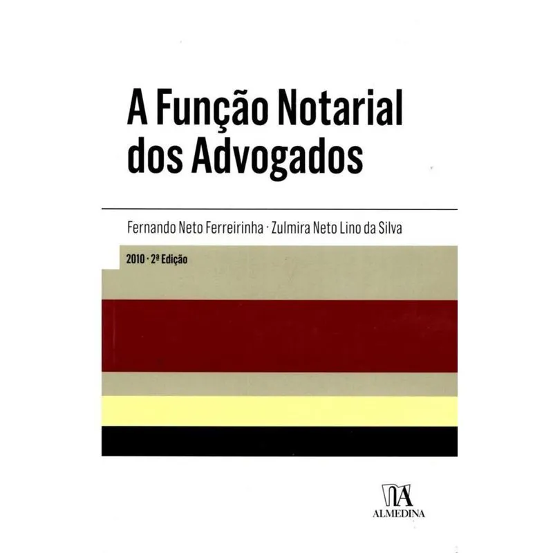 A Função Notarial Dos Advogados