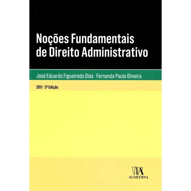 Noções fundamentais de direito administrativo