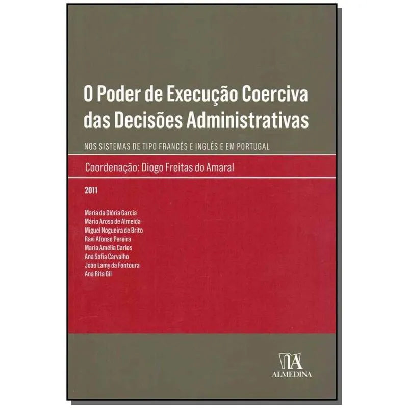 Poder de Execucao C. D. Administrativas, O