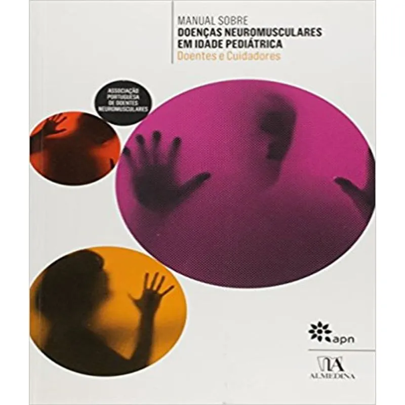 Manual Sobre Doencas Neuromusculares Em Idade Pediatrica