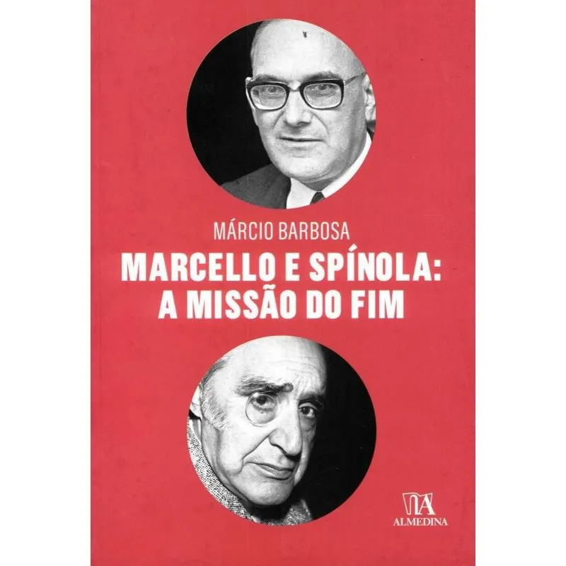 Marcello E Spínola - 1ª Ed.