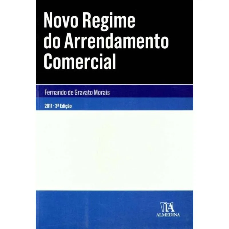 Novo Regime Do Arrendamento Comercial - 03ed/11