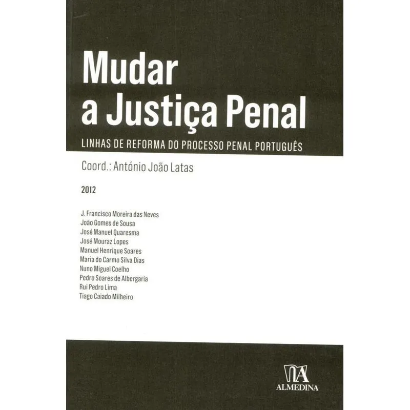 Mudar a justiça penal