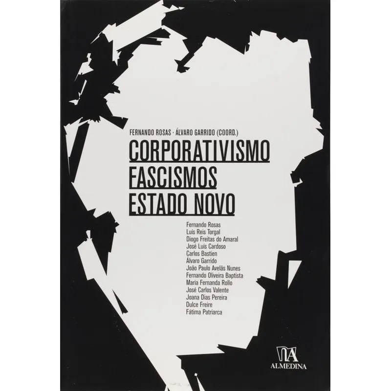 Corporativismo, Fascismos, Estado Novo