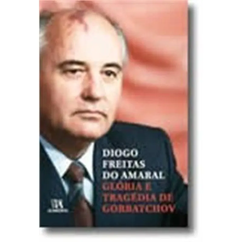 Gloria e Tragedia de Gorbatchov