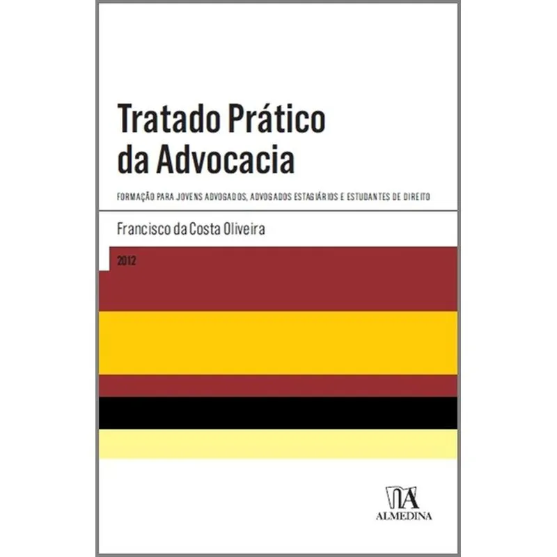 Tratado Pratico Da Advocacia