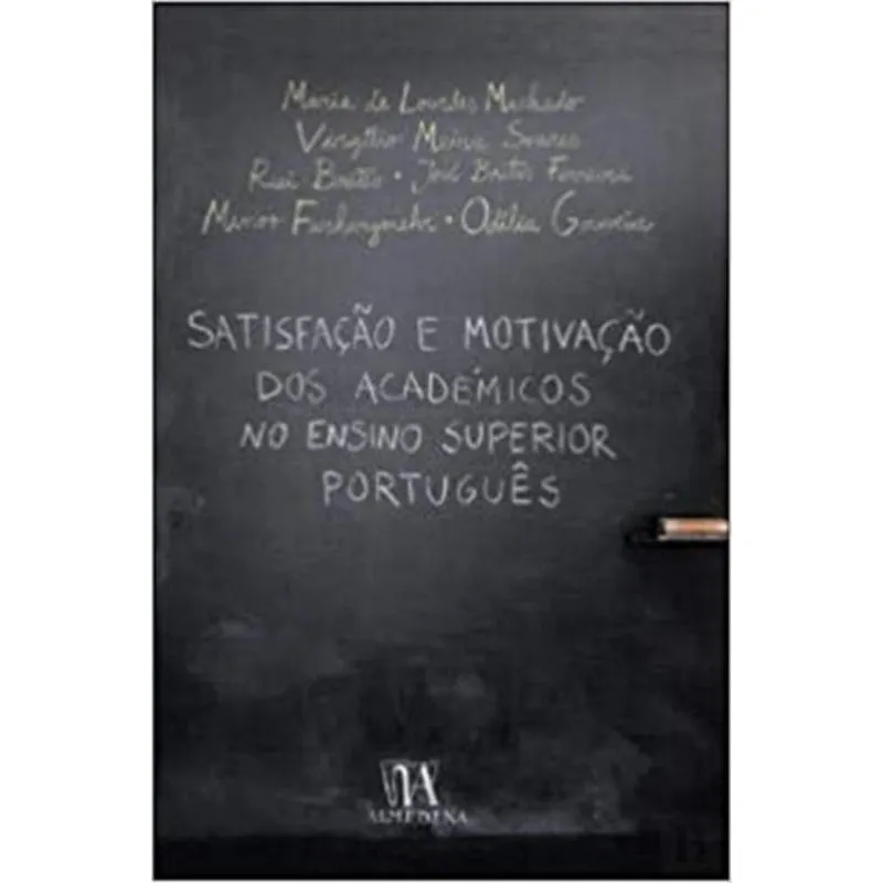 Satisfação E Motivação Dos Académicos No Ensino Superior Português