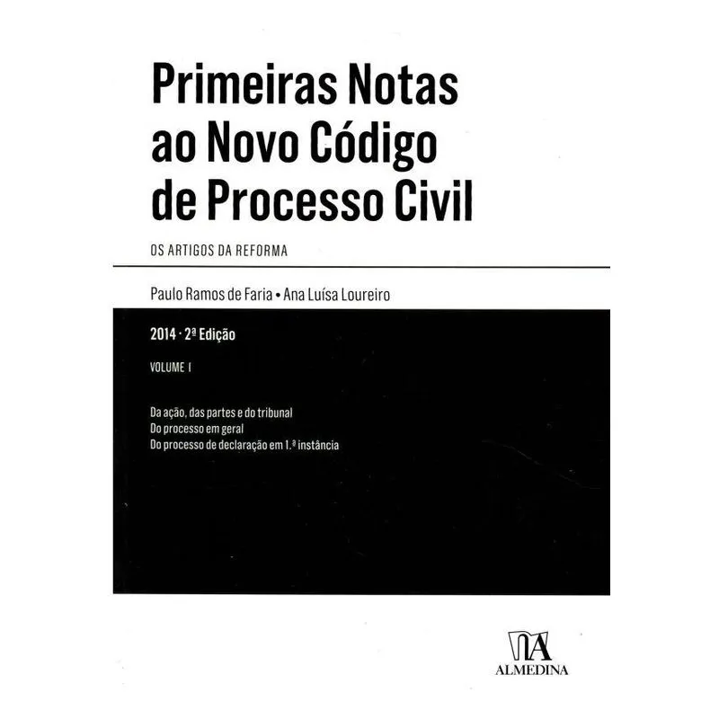 Primeiras Notas Ao Novo Cod.De Proc.Civil -Vol I
