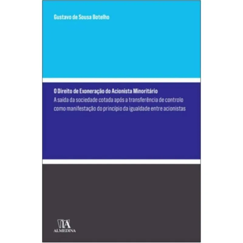 Direito de Exoneração do Acionista Minoritário, O - 01ED/14