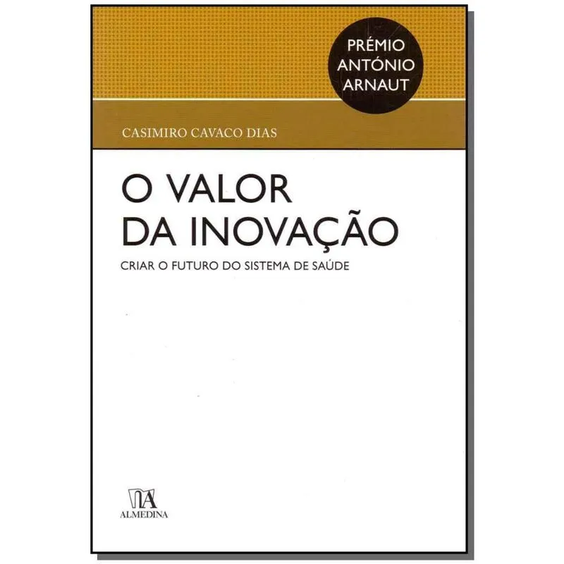 Valor da Inovacao, O