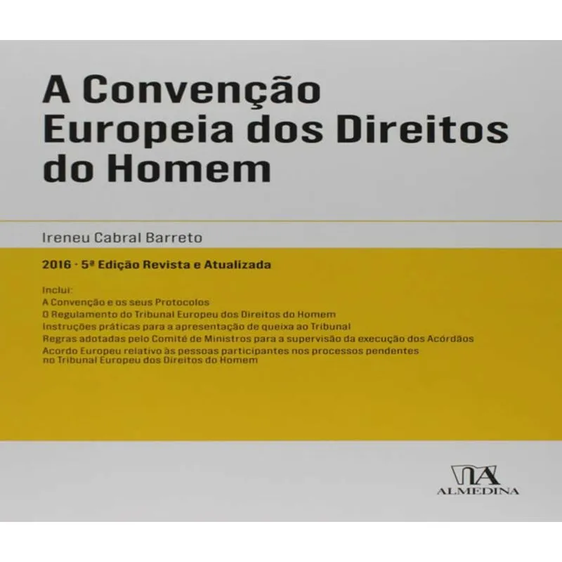 Convencao Europeia Dos Direitos Do Homem, A