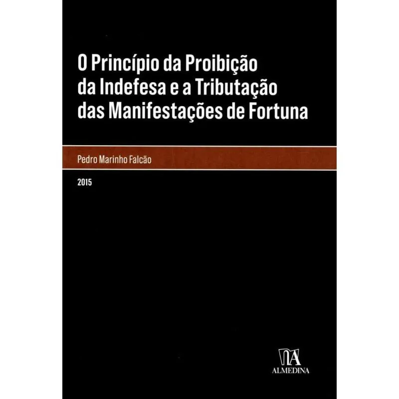O princípio da proibição da indefesa e a tributação das man