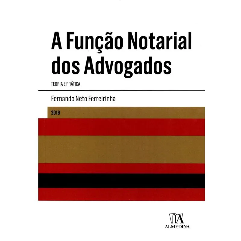 A função notarial do advogado