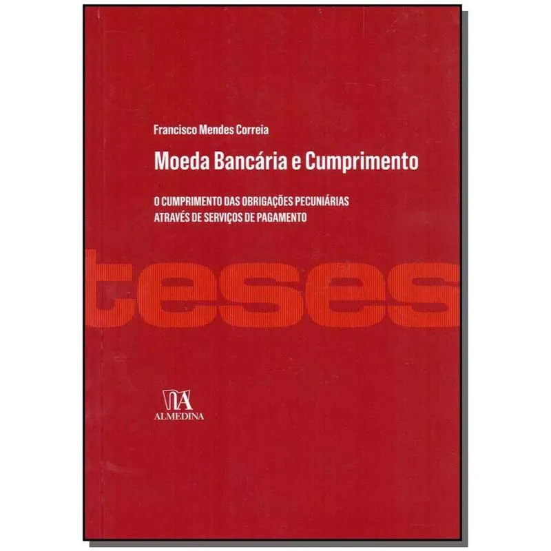 Moeda Bancaria e Cumprimento